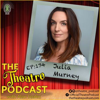 Ep174 - Julia Murney: Baby, The Wild Party, Wicked (plus a surprise interview crash from Andrew Lippa)