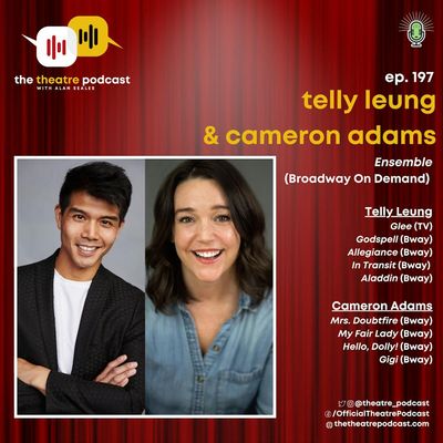 Ep197 - Telly Leung & Cameron Adams: The importance of Ensemblists