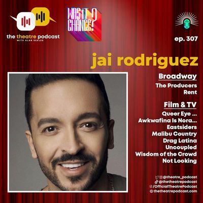 Ep307 - Jai Rodriguez: 'Culture Vulture' in the Original Queer Eye Fab Five