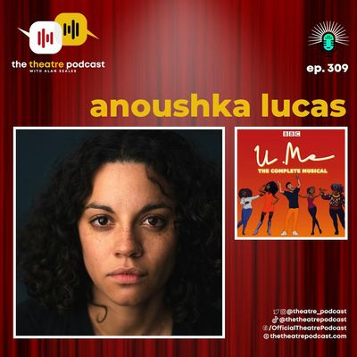 Ep309 - Anoushka Lucas: Accidentally Intentional