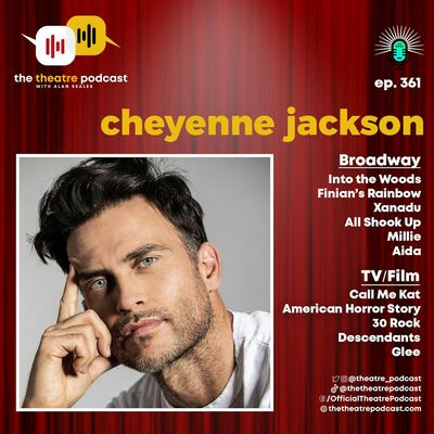 Ep361 - Cheyenne Jackson: Sobriety, Stages, and Super Dad Duties