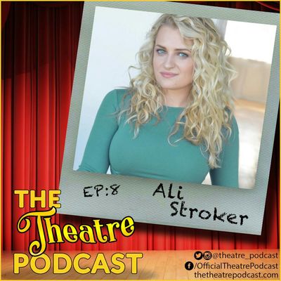 Ep8 - Ali Stroker; Oklahoma!, Spring Awakening, Loveville High