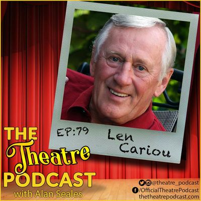 Ep79 - Len Cariou, Tony Award winner & original Sweeney Todd, Blue Bloods, Harry Townsend's Last Stand