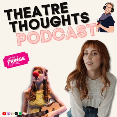 Episode 25 - One Woman Shows & Climate Anxiety with Ally Morgan - Not Today at the Sydney Fringe Festival