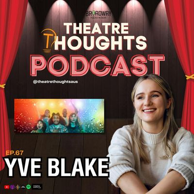 Episode 67 - Yve Blake unleashes FANGIRLS in London!