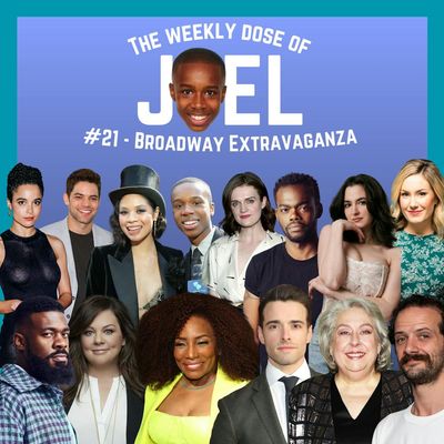 #21 - Broadway Extravaganza: ft. William Jackson Harper, Melissa McCarthy, Stephanie Mills, Jeremy Jordan, Eva Noblezada, Juliana Canfield, Corey Cott, Jayne Houdyshell, Will Brill, JaQuel Knight, Gayle Rankin, Hannah Cruz, and McKenzie Kurtz