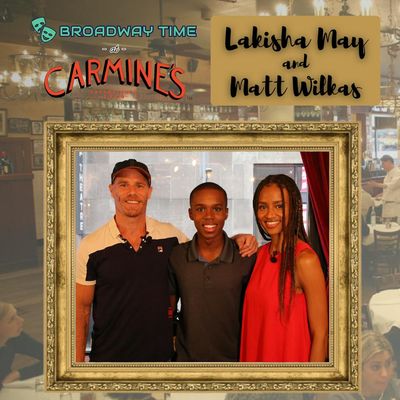 Broadway Time at Carmine's - Lakisha May and Matt Wilkas | Ginger Twinsies 