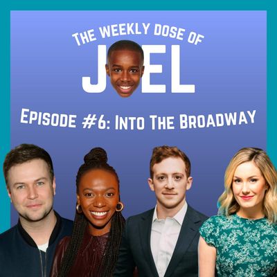 #6 - Into The Broadway: ft. Ethan Slater, Taran Killam, McKenzie Kurtz, Kimber Elayne Sprawl