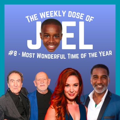 #8 - Most Wonderful Time of the Year: ft. Sierra Boggess, Norm Lewis, Eric Idle, and John Du Prez