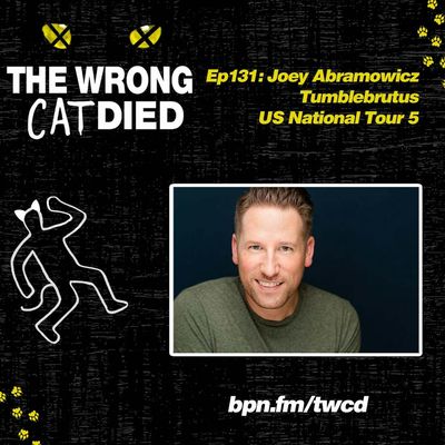 Ep131 - Joey Abramowicz, Tumblebrutus on US National Tour 5