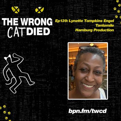 Ep139 - Lynette Tompkins Engel, Tantomile in Hamburg Production