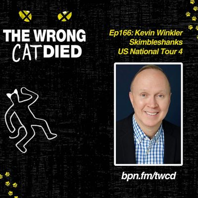 Ep166 - Kevin Winkler, Skimbleshanks on US National Tour 4 and Author of new book "On Bette Midler"