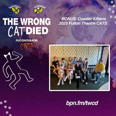 BONUS: Coaster Kittens in 2025 Fulton Theatre Amusement Park CATS
