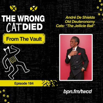 From The Vault: André De Shields, Old Deuteronomy in PAC's CATS: The Jellicle Ball