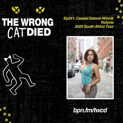 Ep241 - Cassiel Eatock-Winnik, Victoria in 2025 South Africa Tour