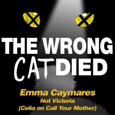 Ep35 - Emma Caymares, Not Victoria (Celia on Call Your Mother)