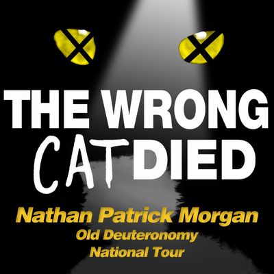 Ep50 - Nathan Patrick Morgan, Old Deuteronomy on National Tour