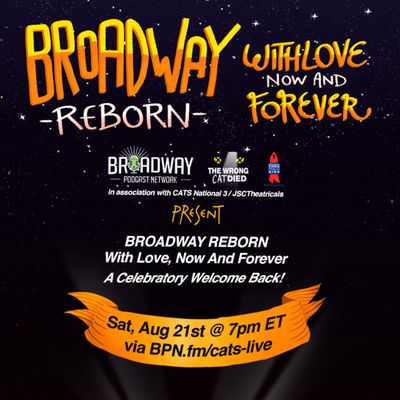 Bonus - BPN LIVE: CATS Casts Reunion: "BROADWAY REBORN"