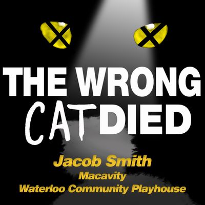 Ep65 - Jacob Smith, Macavity in Waterloo Community Playhouse (Iowa)