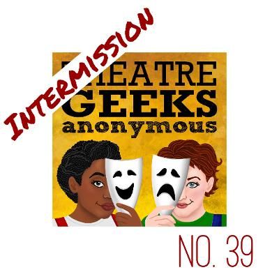 Intermission No 39: What's coming, what's going?!