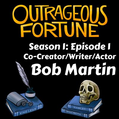 Theatre Geeks Anonymous Presents - Outrageous Fortune: A "Kind of Official" Slings & Arrows Podcast