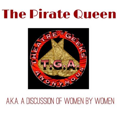 Episode 40: THE PIRATE QUEEN