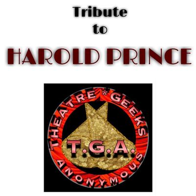 A Tribute to Harold Prince