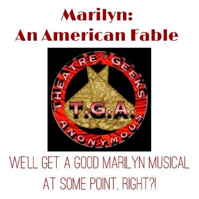 Episode 60: MARILYN: AN AMERICAN FABLE