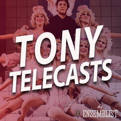 #391 - Tony Telecasts (1982 - Dreamgirls, Nine, Joseph..., Pump Boys and Dinettes)