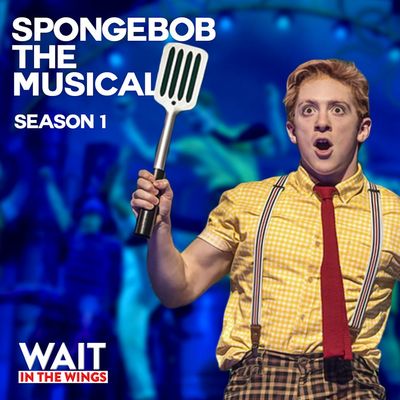 The Unexpected Success of Spongebob the Musical (WitWS1E3)