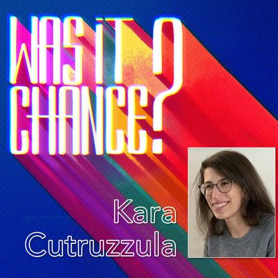 #101 - Kara Cutruzzula: The Sliding Doors of Creativity
