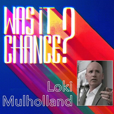 #119 - Loki Mulholland: History Isn’t Finished, It’s Waiting for You