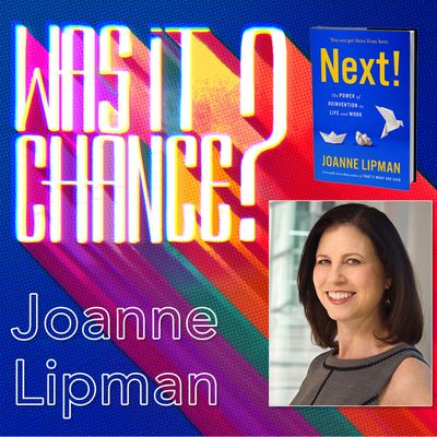 #38 - Joanne Lipman: NEXT! That's What She Said