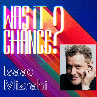 #72 - Isaac Mizrahi: Becoming a Fashion Icon by Accident