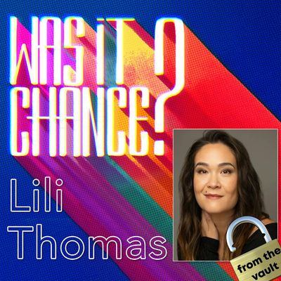 #74 - Lili Thomas (From the Vault)