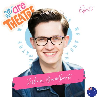 Episode 25 - Joshua Broadbent