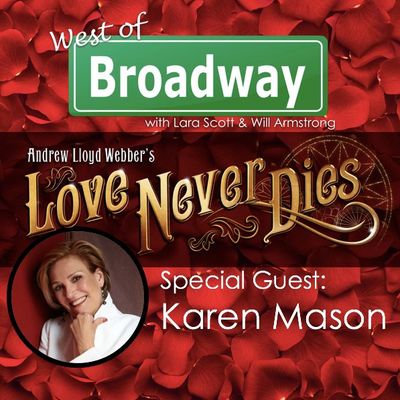 Love Never Dies, Karen Mason
