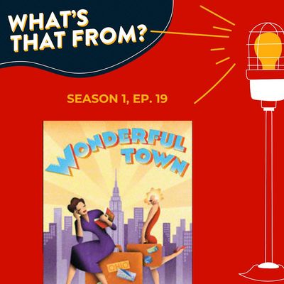 Ep. 19 - Wonderful Town