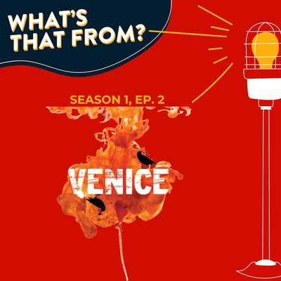 Ep. 2 - Venice