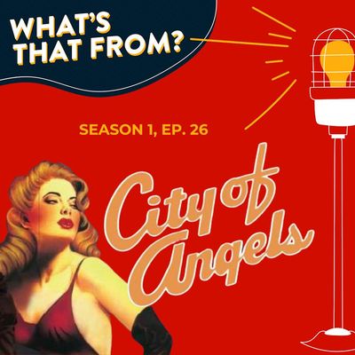Ep. 26 - City of Angels