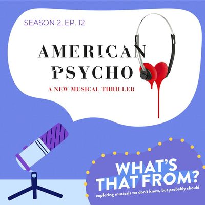 S2, Ep. 12 - American Psycho