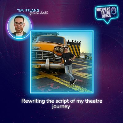 Rewriting the script of my theatre journey - with Joshua Broadbent