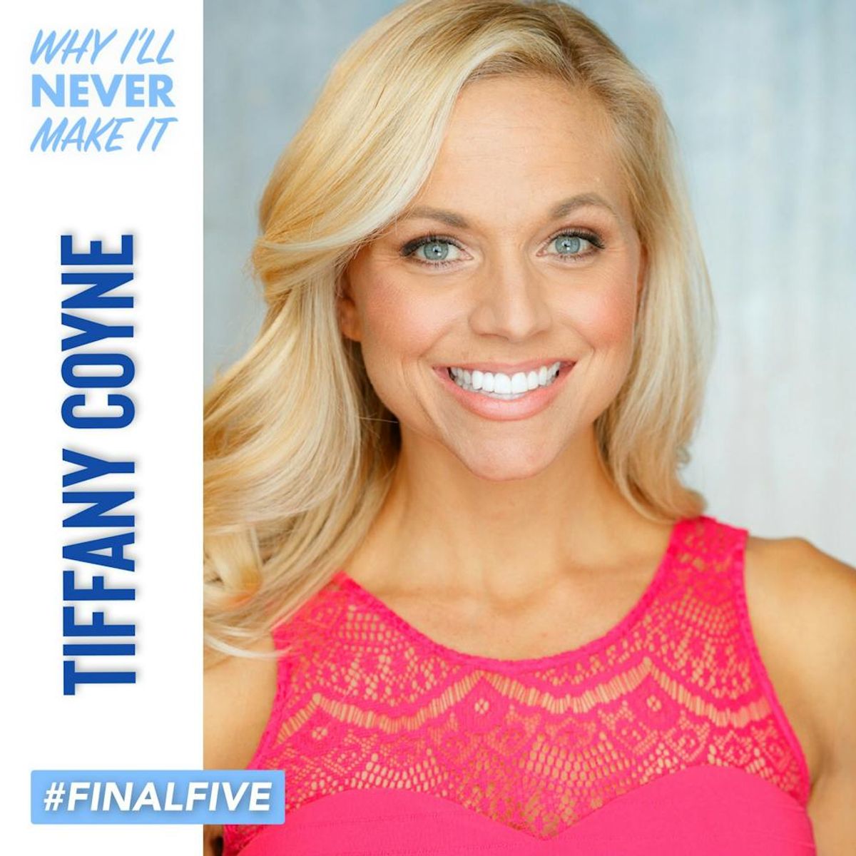 Broadway Podcast Network Final Five Tiffany Coyne