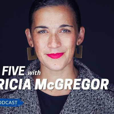 FINAL FIVE: Patricia McGregor, Artistic Director of New York Theater Workshop