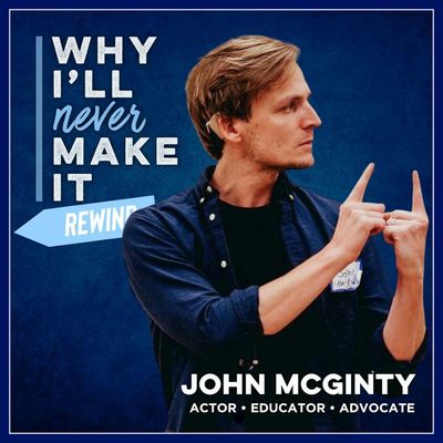 A Look Back at John McGinty and His Persistence as a Deaf Actor on the Broadway Stage