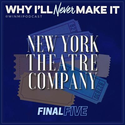 FINAL FIVE: New York Theater Company with Katherine Winter, Josh Zacher, and John Kroft