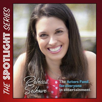 THE ACTORS FUND Financial Wellness Program with Rebecca Selkowe (Spotlight)