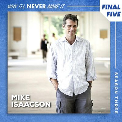 FINAL FIVE: Mike Isaacson