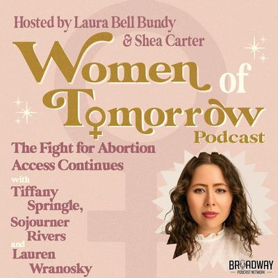 #18 - The Fight for Abortion Access Continues: Examining the Fallout of Roe V Wade's Reversal