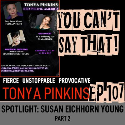 Ep107 - SPOTLIGHT: Red Pilling America with Susan Eichhorn Young (Part 2)